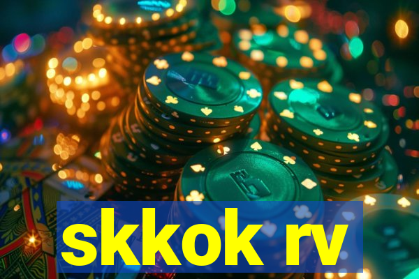 skkok rv